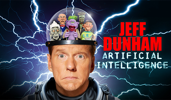 Jeff Dunham: Artificial Intelligence at TikTok Entertainment Centre on 19 August 2026.