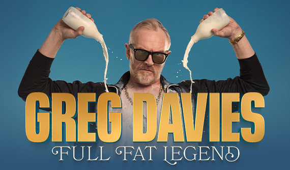 Greg Davies 'Full Fat Legend' show at TikTok Entertainment Centre on 10 November 2026.