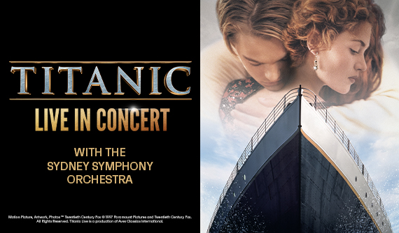 Titanic in Concert is coming to TikTok Entertainment Centre on Friday 12 February 2027
