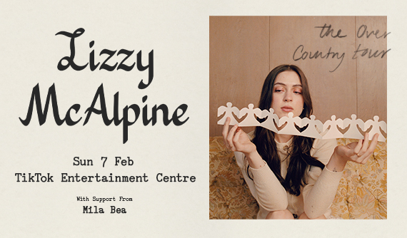 Lizzy McApline is coming to TikTok Entertainment Centre on Sunday 7 February 2027